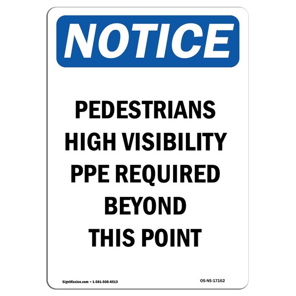 OSHA Sign, Pedestrians High Visibility PPE, 5in X 3.5in Decal, 10PK, 3.5" W, 5" L, Portrait, PK10